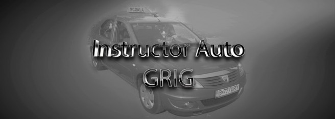 Instructor Auto Bucuresti - foto - instructor-auto-grig.blogspot.ro