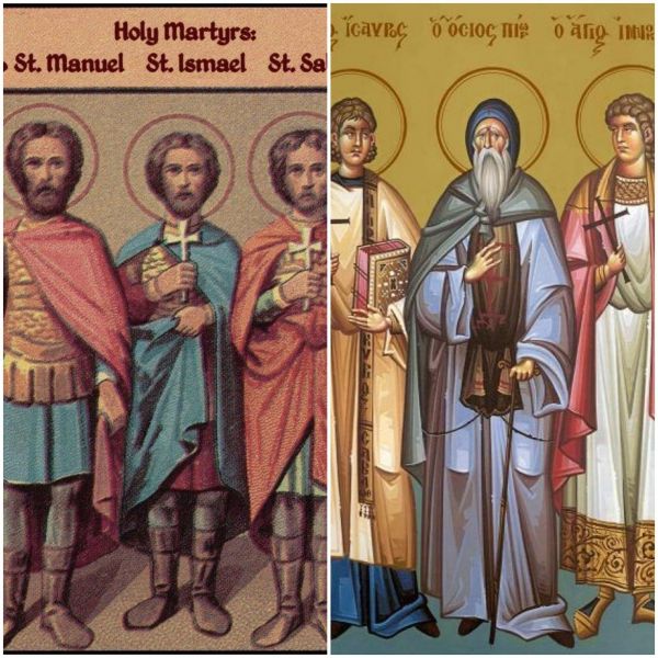Sf. Mc. Manuil, Savel, Ismail; Sf. Mc. Isavru, Inochentie și Sfântul Cuvios Pior