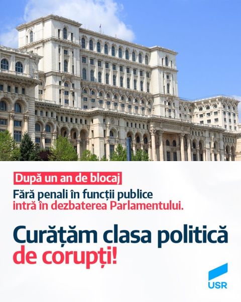 USR: După un an de blocaj, "Fără penali în funcții publice" intră în dezbaterea Parlamentului - foto preluaat de pe www.facebook.com/USRNational
