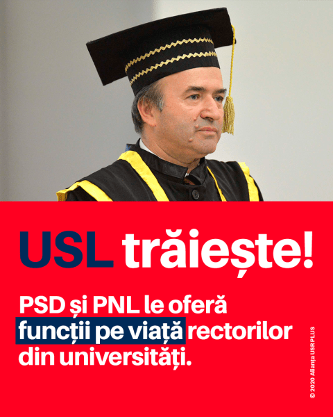 PSD și PNL le oferă „funcții pe viață” rectorilor din universități - foto preluat de pe www.facebook.com/USRNational