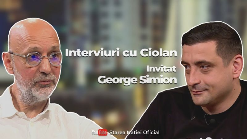 Un interviu cu Ciolan despre Ciolanul politic. Invitat - George Simion. Partea I - foto preluat de pe Starea Natiei