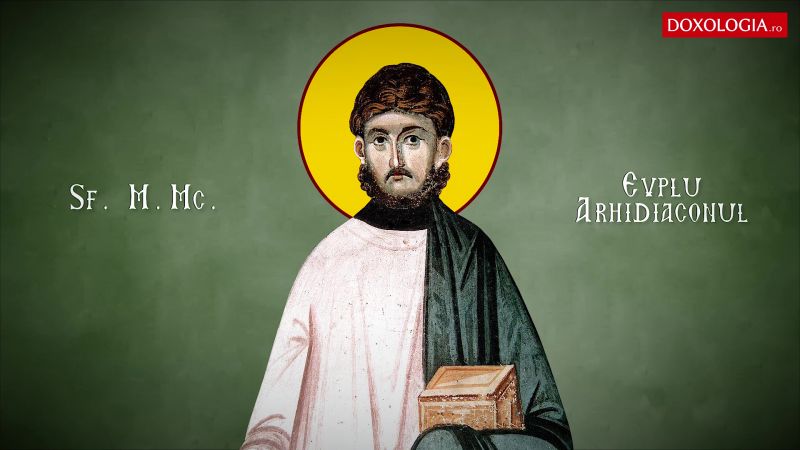Sf. Mc. Evplu Arhidiaconul  (secolul al III-lea) - foto preluat de pe doxologia.ro
