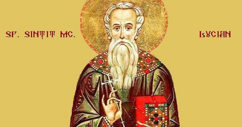 Sfântul Sfințit Mucenic Lucian preotul din Antiohia (Secolul al III-lea) -  foto preluat de pe ziarullumina.ro