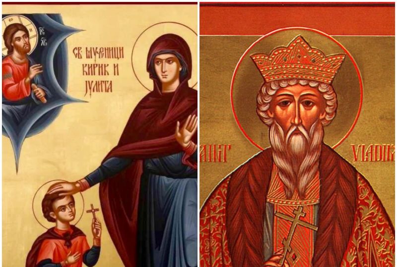 Sf. Mc. Chiric și Iulita; Sf. Vladimir, luminătorul Rusiei